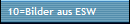 10=Bilder aus ESW