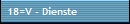 18=V - Dienste